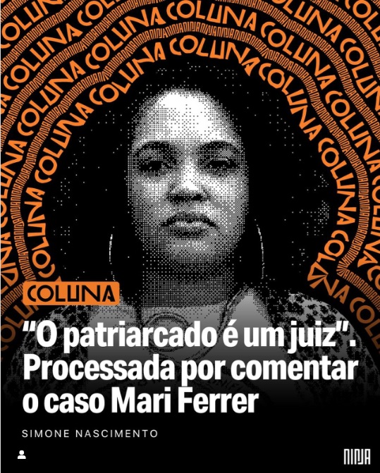 “O patriarcado é um juiz”. Processada por comentar o caso Mari Ferrer